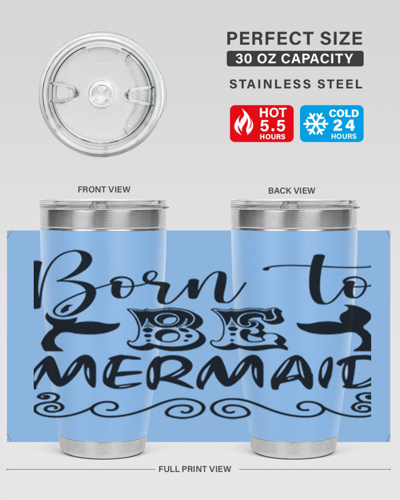 Born to be mermaid 84#- mermaid- Tumbler