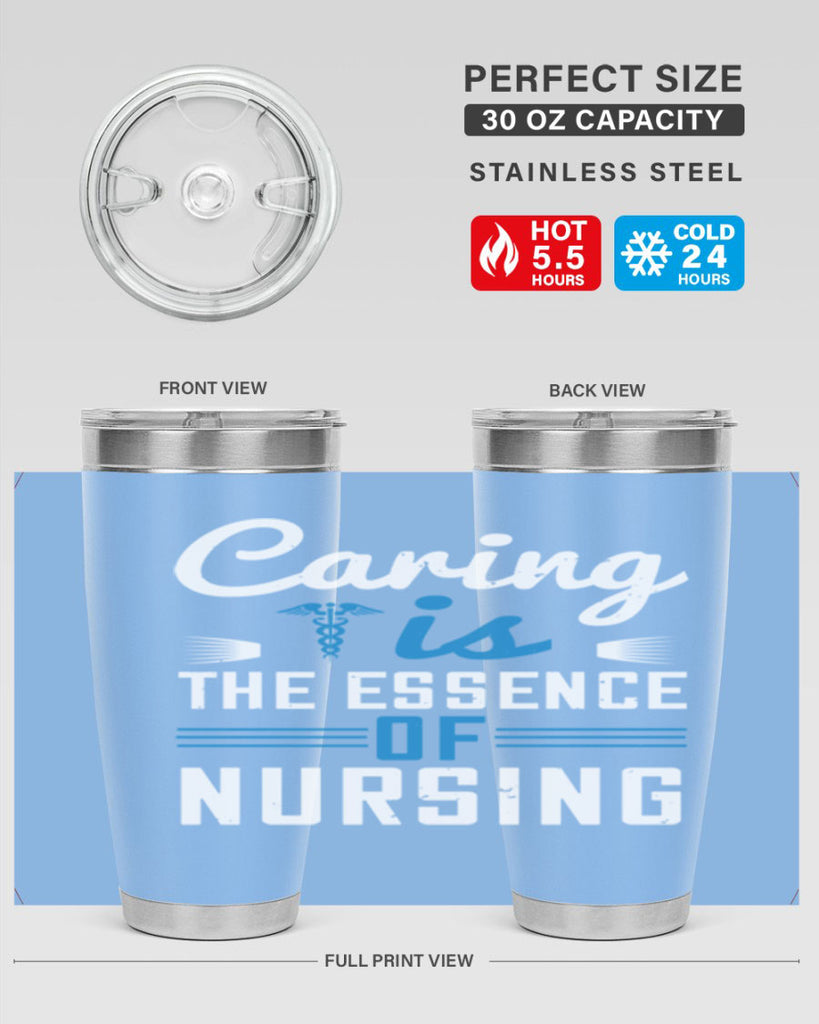 Caring is the essence of nursing Style 410#- nurse- tumbler