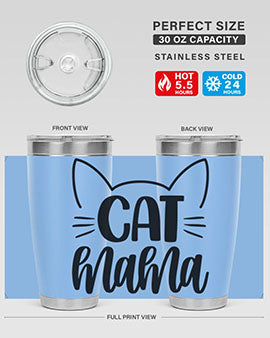 Cat Mama Style 84#- cat- Tumbler