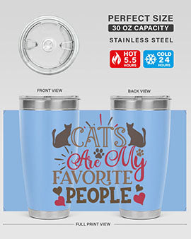 Cats Are My Favorite People Style 8#- cat- Tumbler