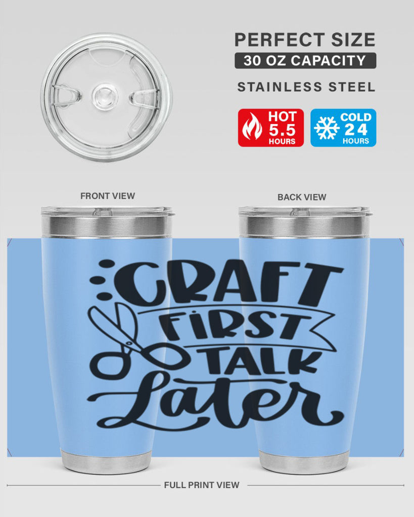 Craft First Talk Later 41#- crafting- Tumbler