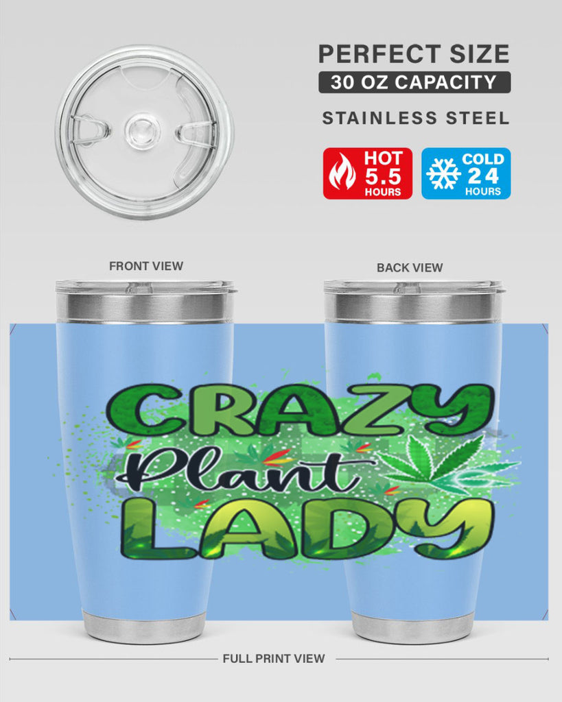 Crazy Plant Lady 64#- marijuana- Tumbler