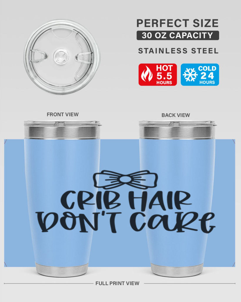 Crib Hair Dont Care Style 103#- baby- tumbler
