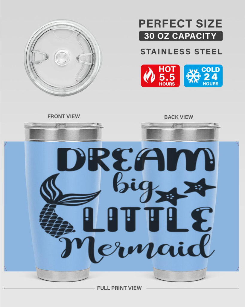 Dream big little Mermaid 131#- mermaid- Tumbler