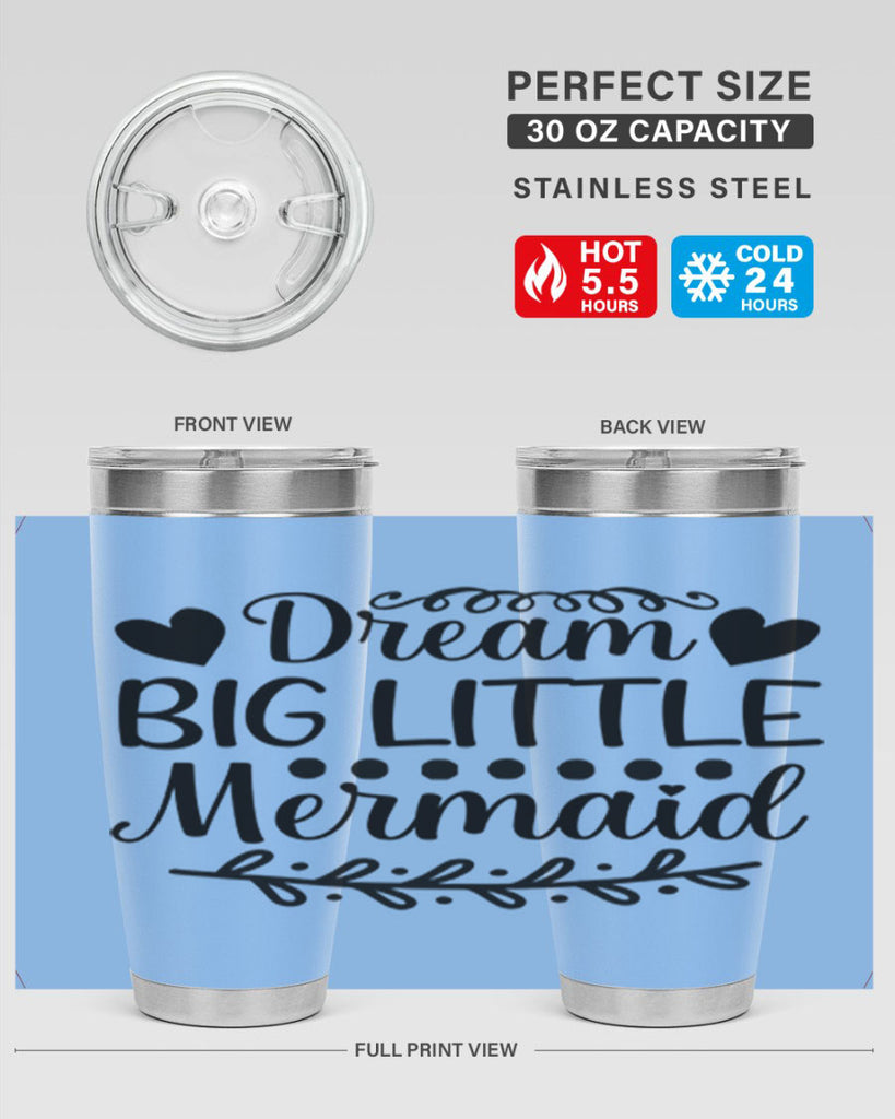 Dream big little mermaid 124#- mermaid- Tumbler