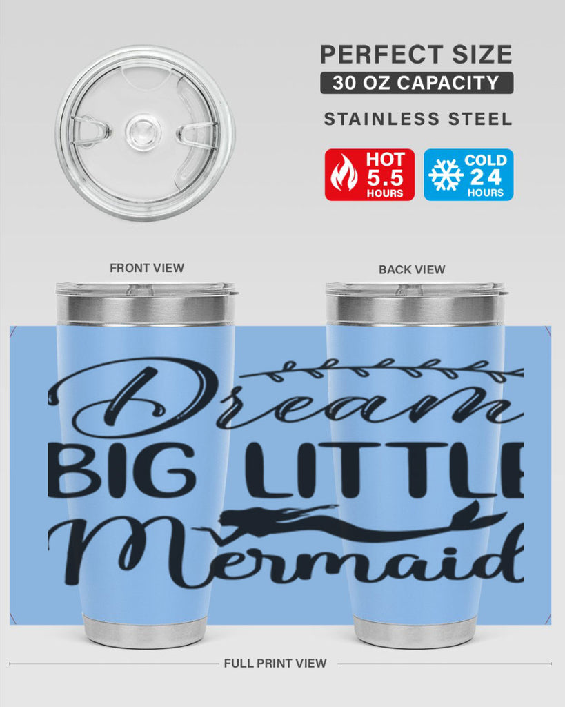 Dream big little mermaid 125#- mermaid- Tumbler