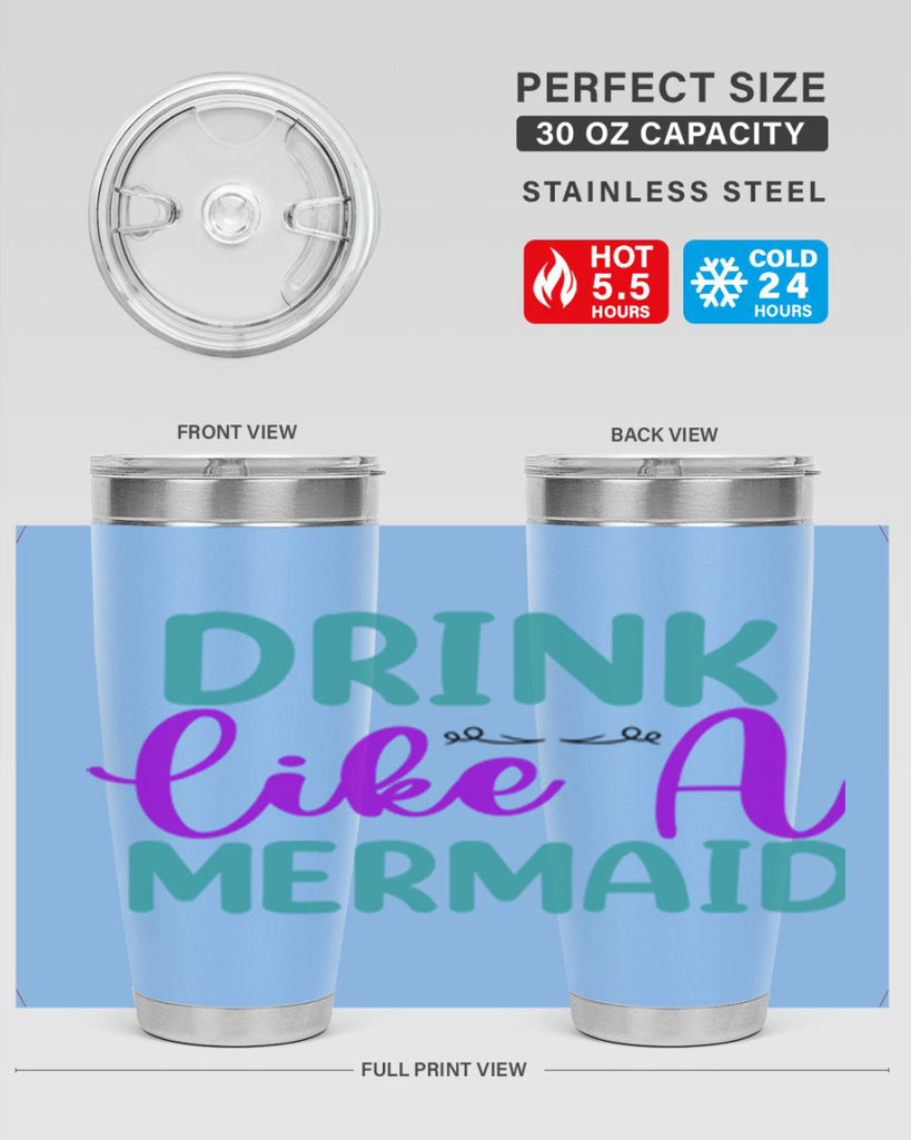 Drink Like A Mermaid 139#- mermaid- Tumbler