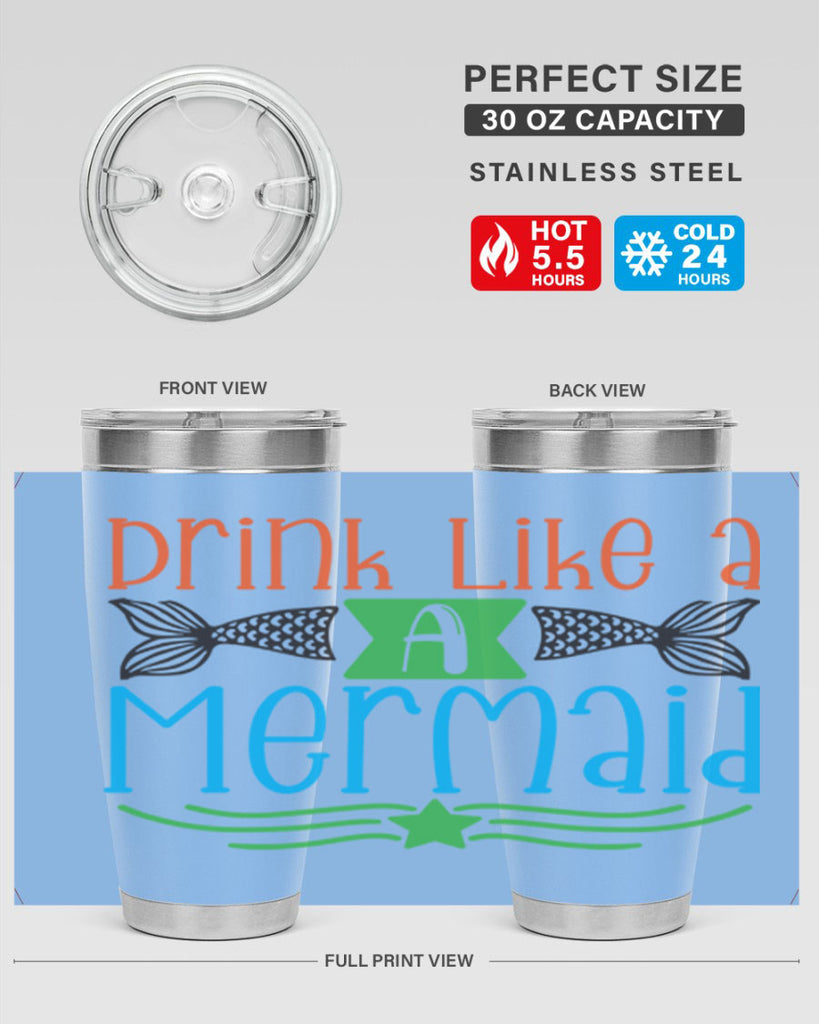 Drink Like A Mermaid 146#- mermaid- Tumbler