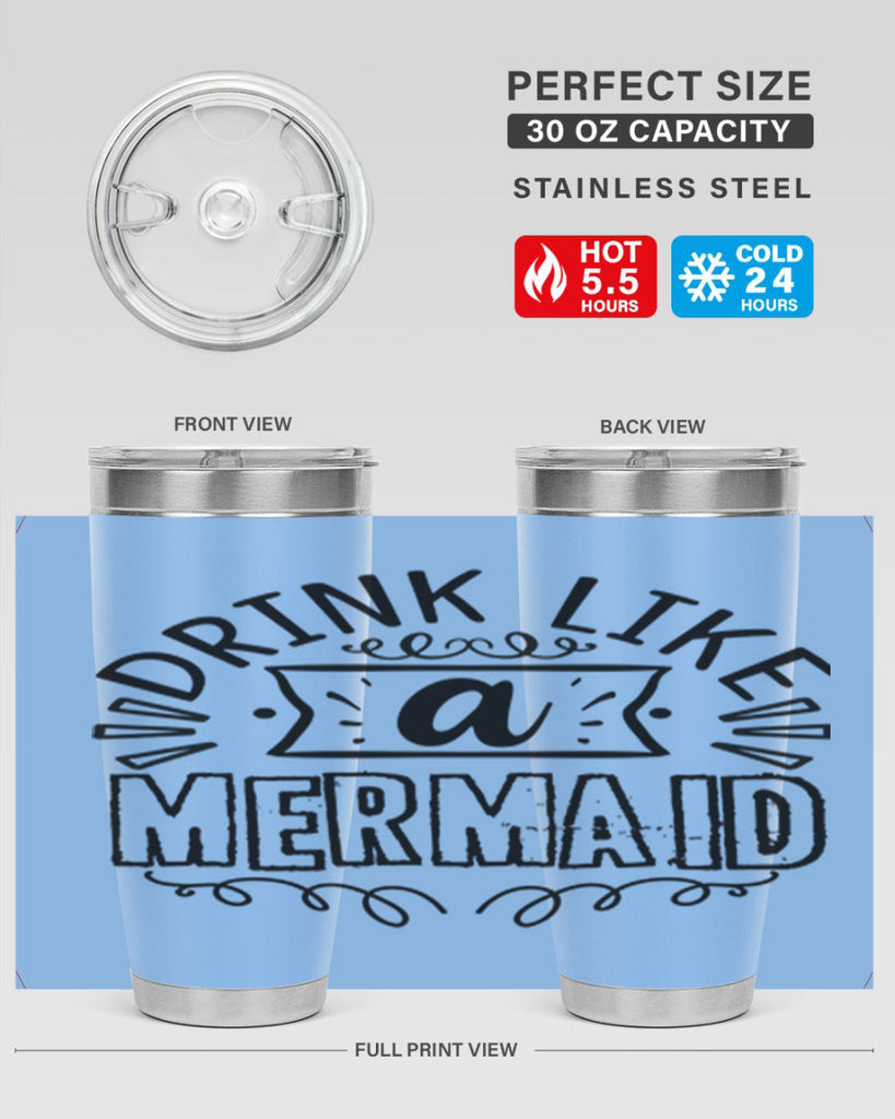 Drink like a mermaid 143#- mermaid- Tumbler