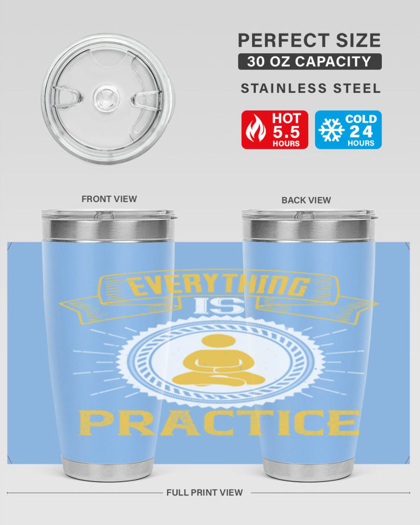 Everything is practice Style 40#- coaching- tumbler