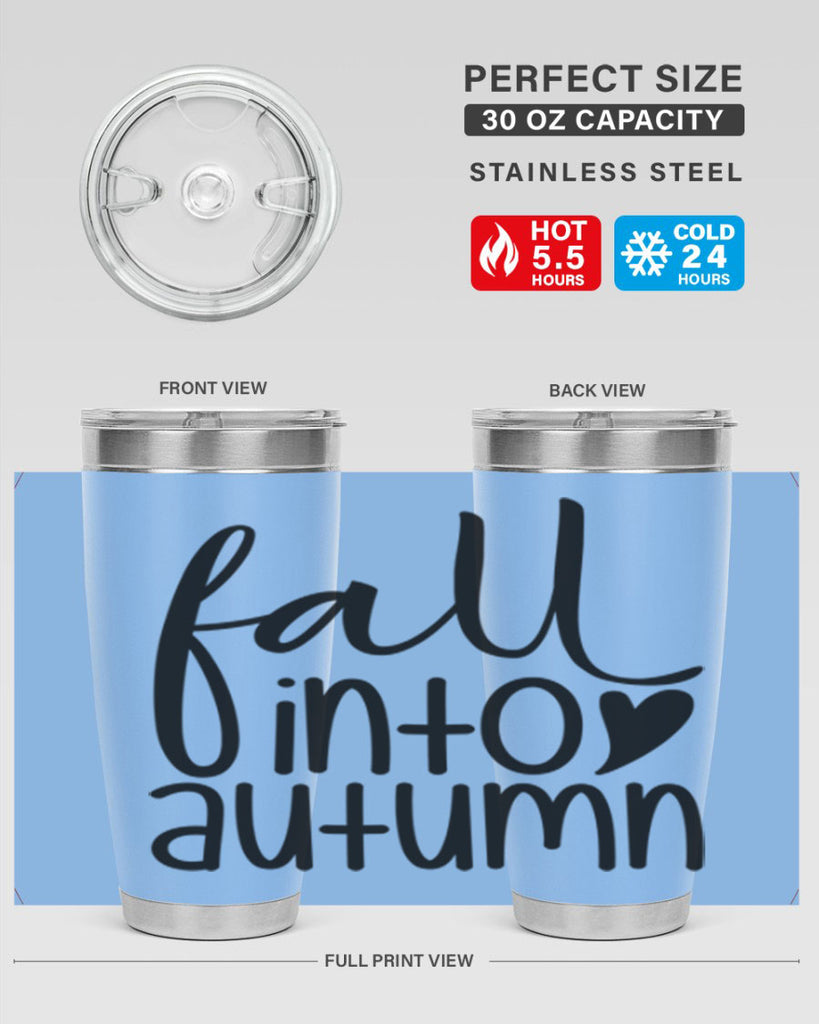 Fall Into Autumn 106#- fall- Tumbler