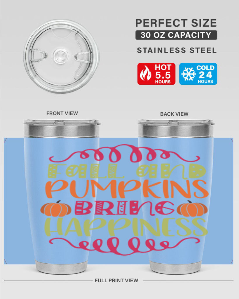 Fall and Pumpkins bring Happiness 86#- fall- Tumbler