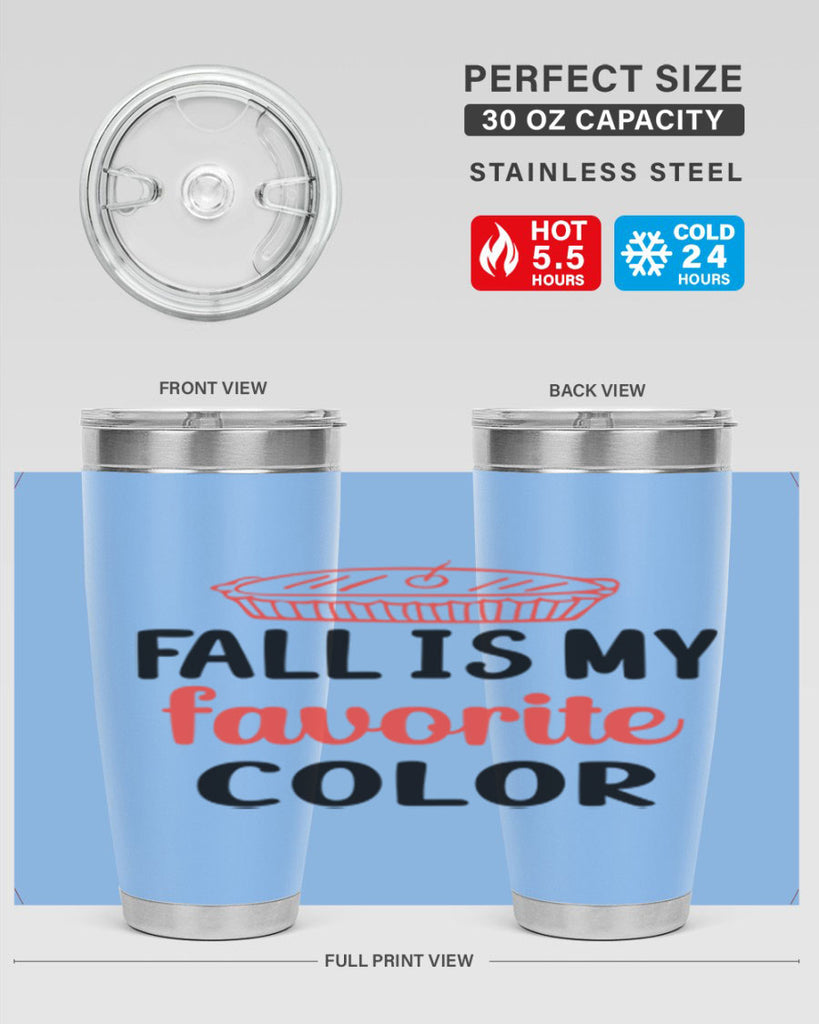 Fall is my favorite color 119#- fall- Tumbler