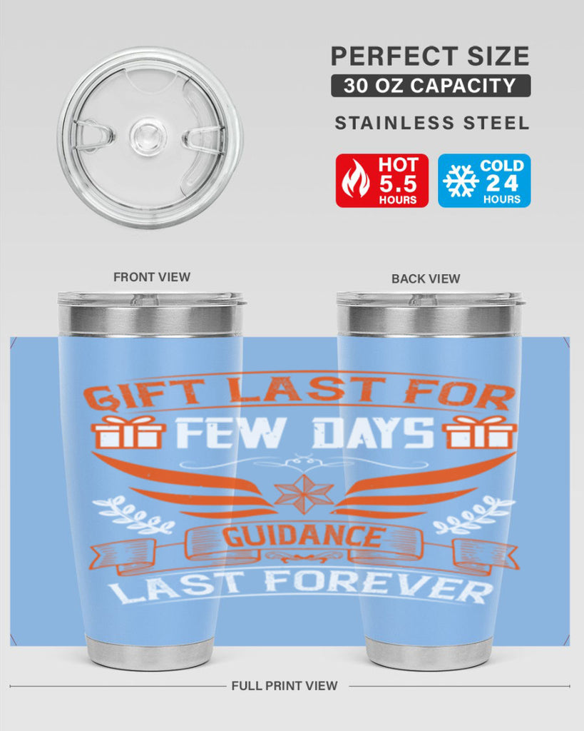 Gift last for few days guidance last forever Style 36#- coaching- tumbler