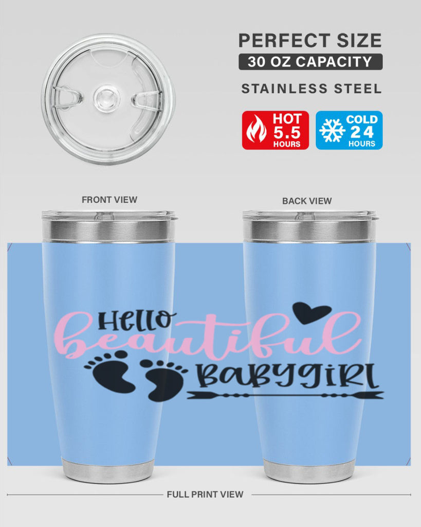Hello Beautiful Babygirl Style 94#- baby- tumbler