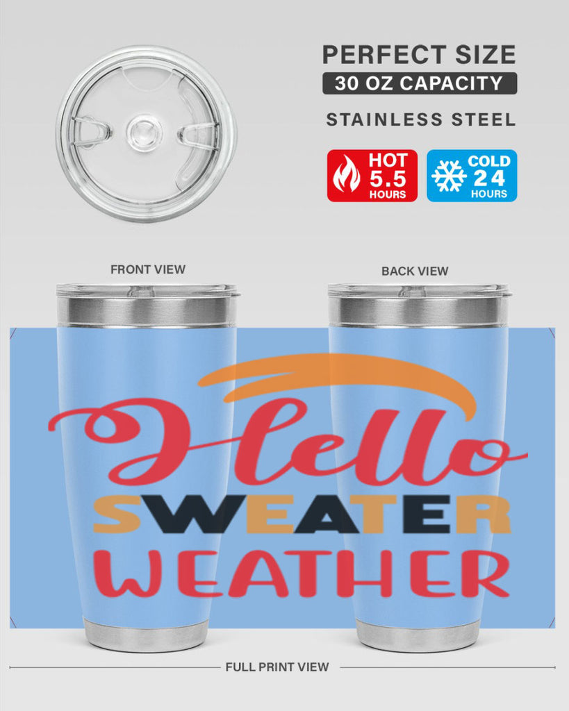 HelloSweaterWeather 301#- fall- Tumbler