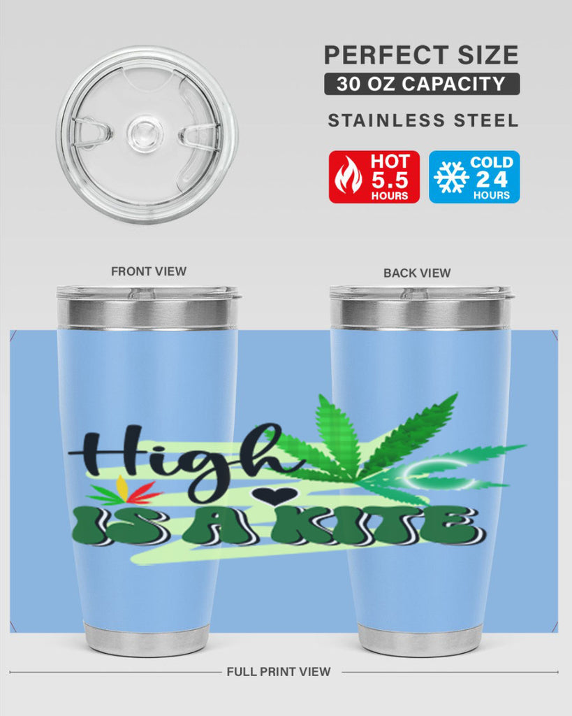 High is a Kite 116#- marijuana- Tumbler