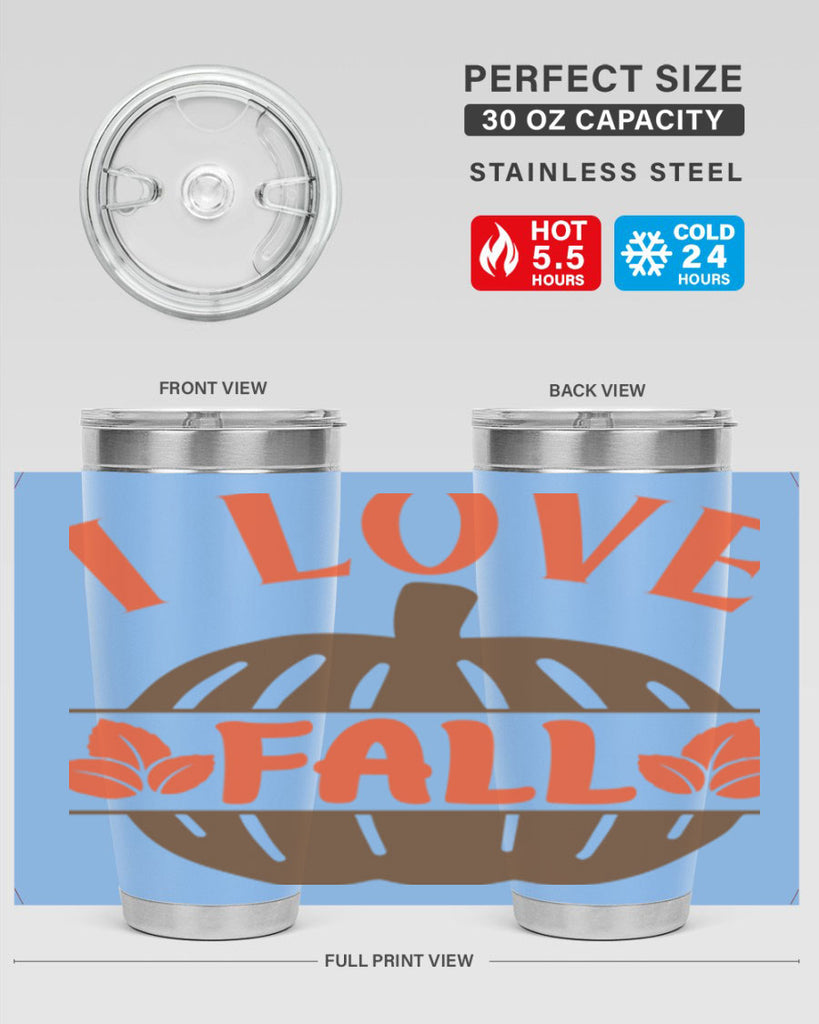 I Love Fall 337#- fall- Tumbler