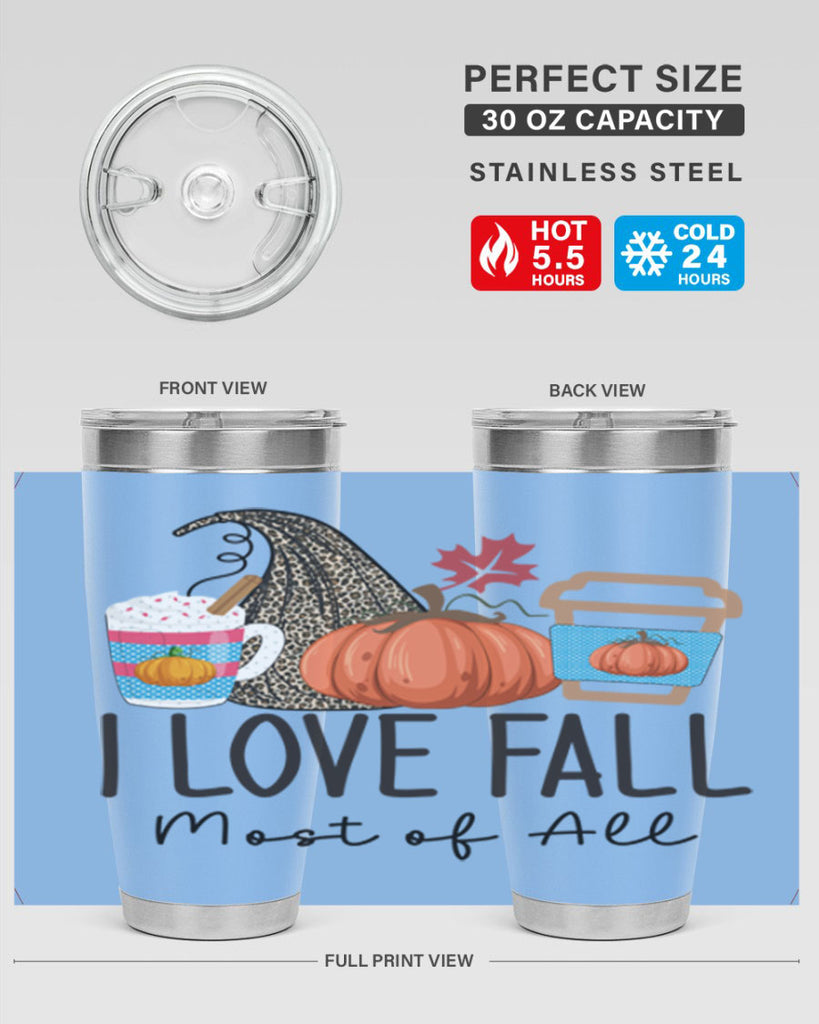 I Love Fall Most of All 332#- fall- Tumbler