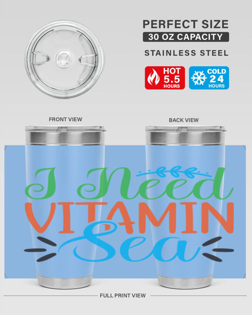 I Need Vitamin Sea 233#- mermaid- Tumbler