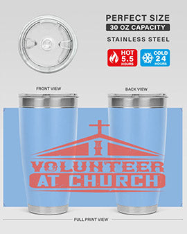 I Volunteer At Church Style 47#- volunteer- Tumbler