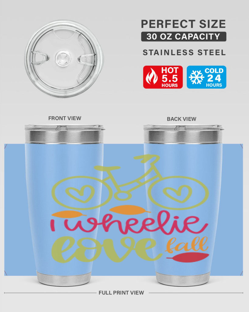 I Wheelie Love Fall 342#- fall- Tumbler