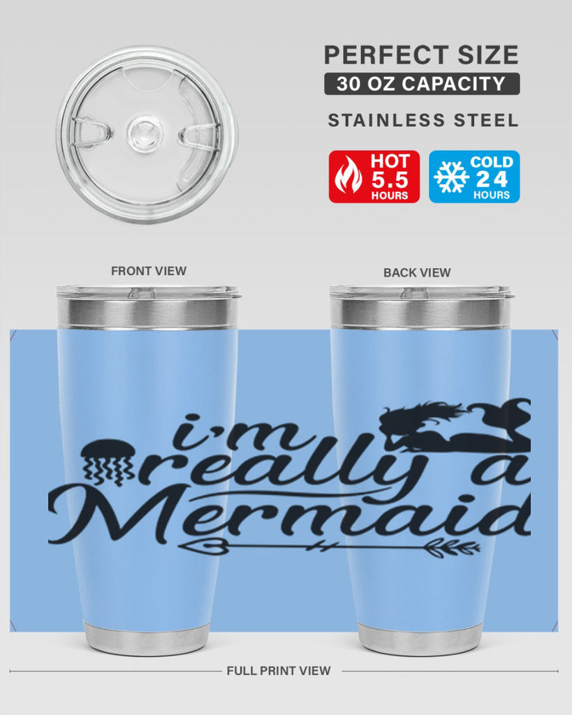 I m Really A Mermaid 213#- mermaid- Tumbler