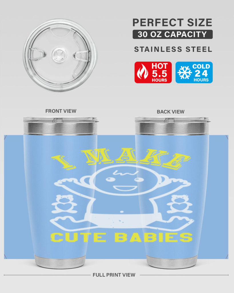 I make cute babies Style 36#- baby shower- tumbler