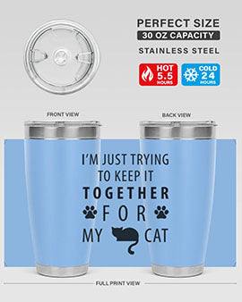 I’m Just Trying Style 61#- cat- Tumbler