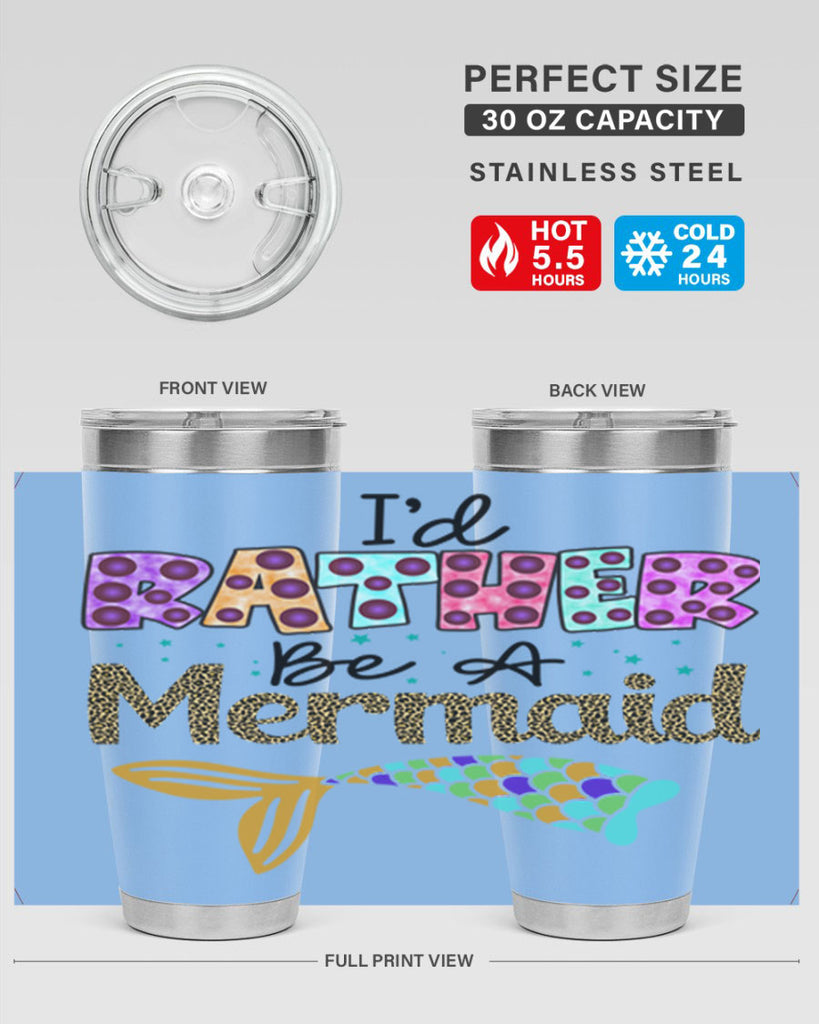 Id Rather Be A Mermaid 241#- mermaid- Tumbler