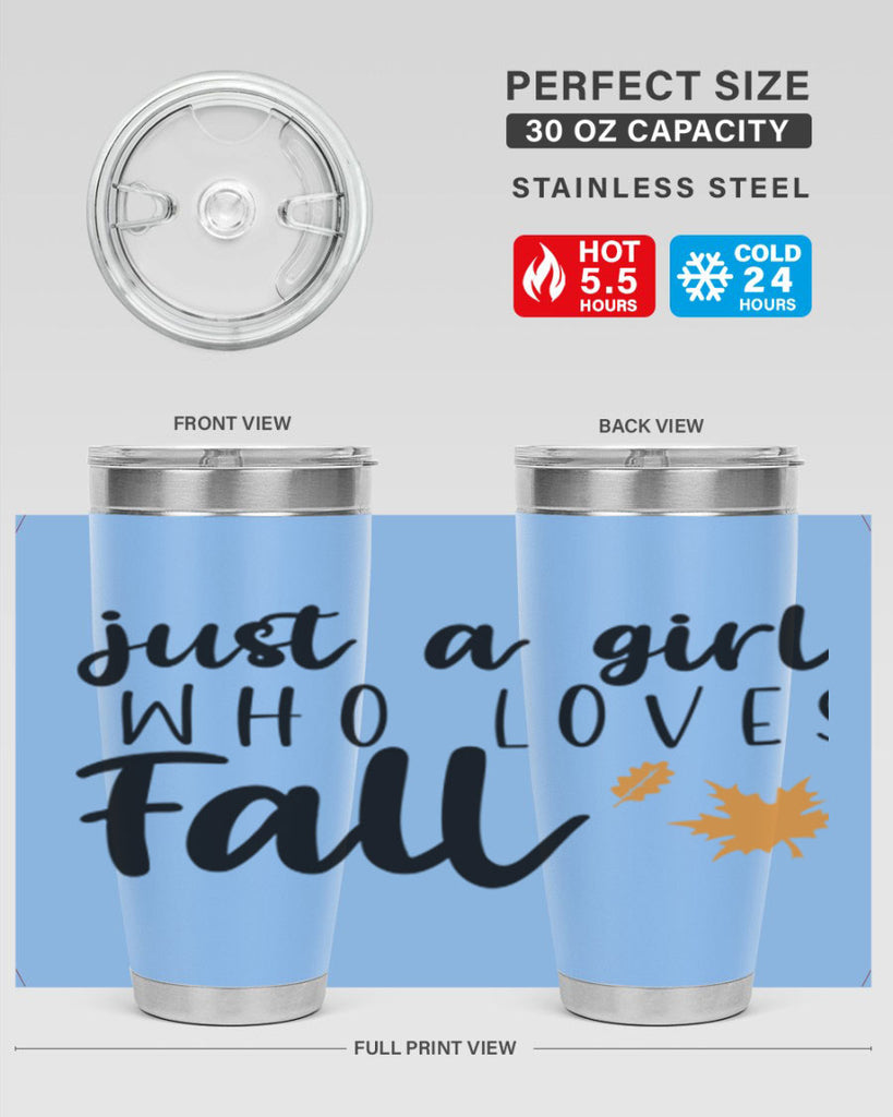 Just A Girl Who Loves Fall 380#- fall- Tumbler