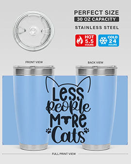 Less People More Cats Style 97#- cat- Tumbler