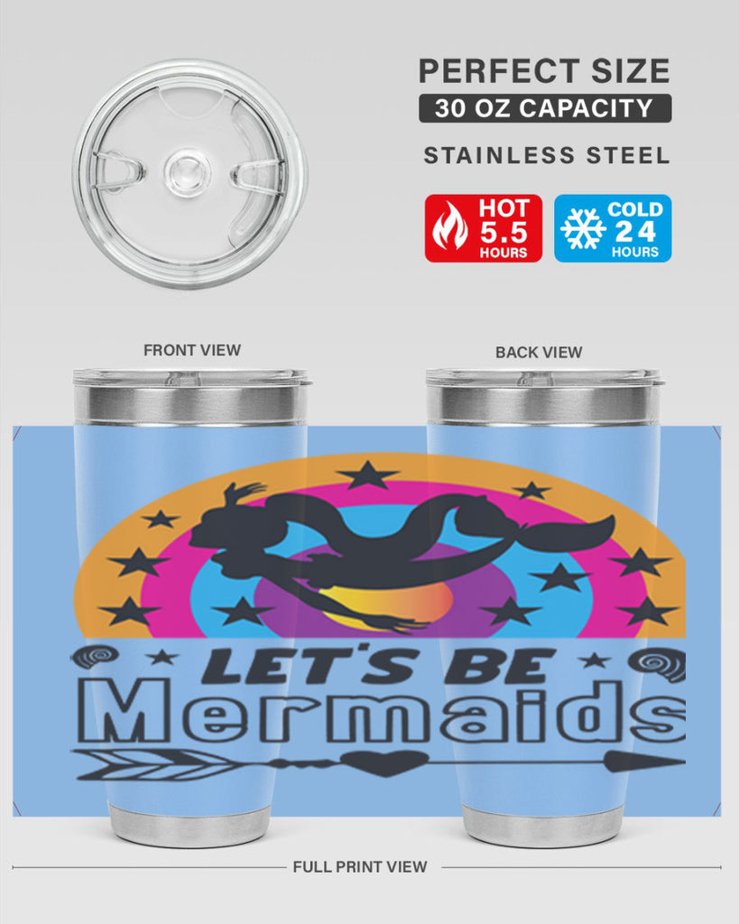 Lets be mermaids 300#- mermaid- Tumbler