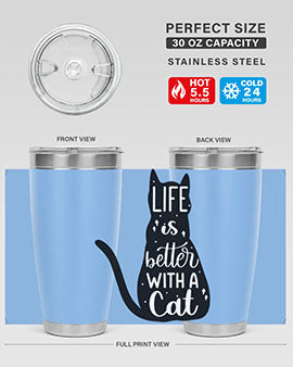 Life Is Better With A Cat Style 98#- cat- Tumbler