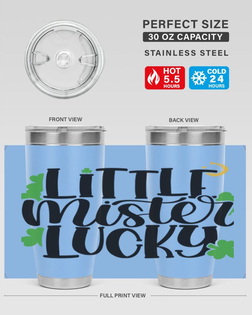 Little Mister Lucky Style 67#- St Patricks Day- Tumbler