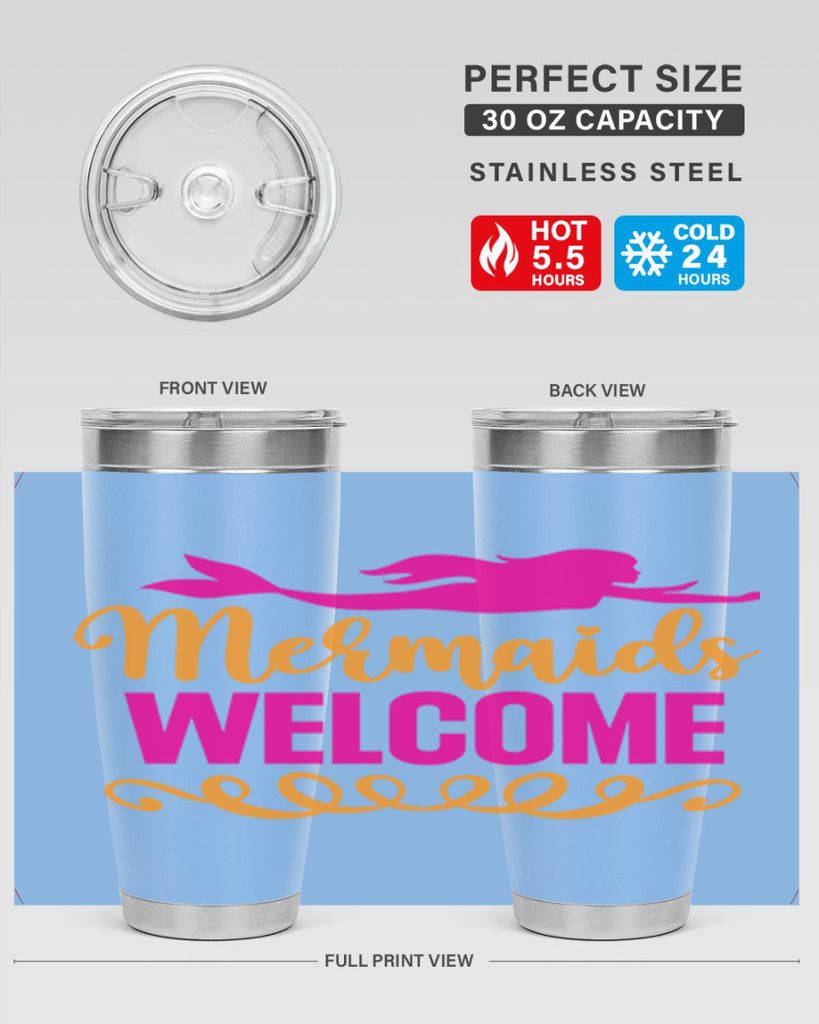 Mermaids Welcome 472#- mermaid- Tumbler