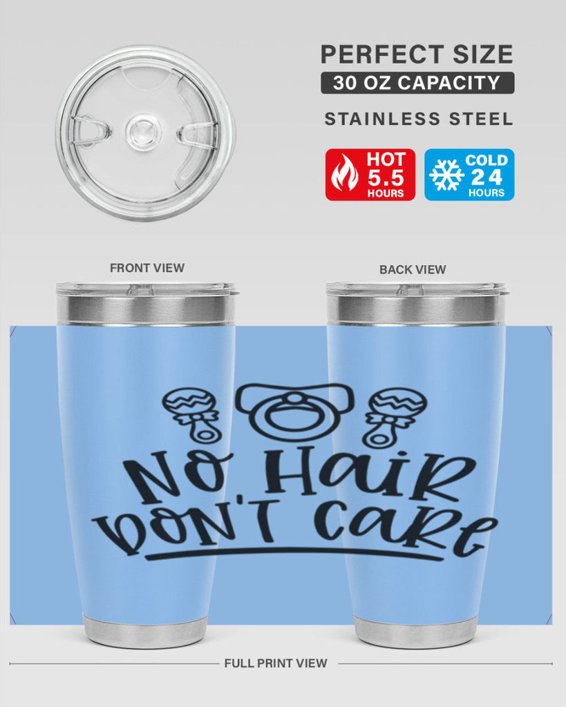 No Hair Dont Care Style 37#- baby- tumbler