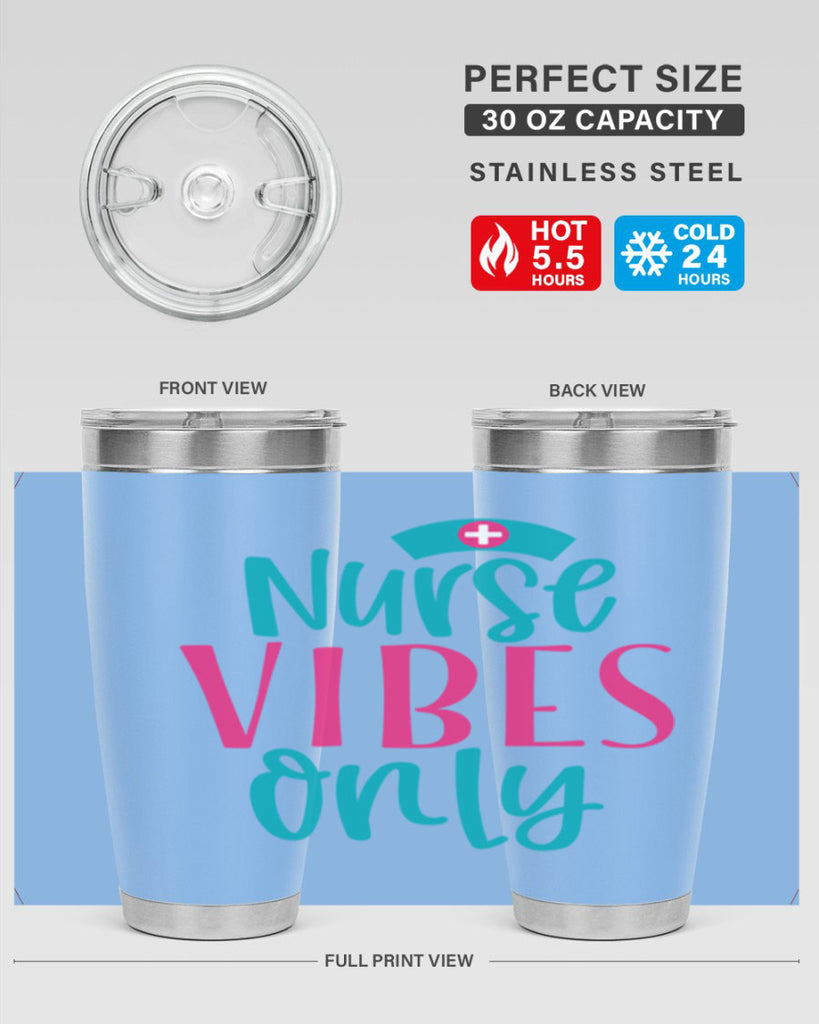 Nurse Vibes Only Style Style 94#- nurse- tumbler