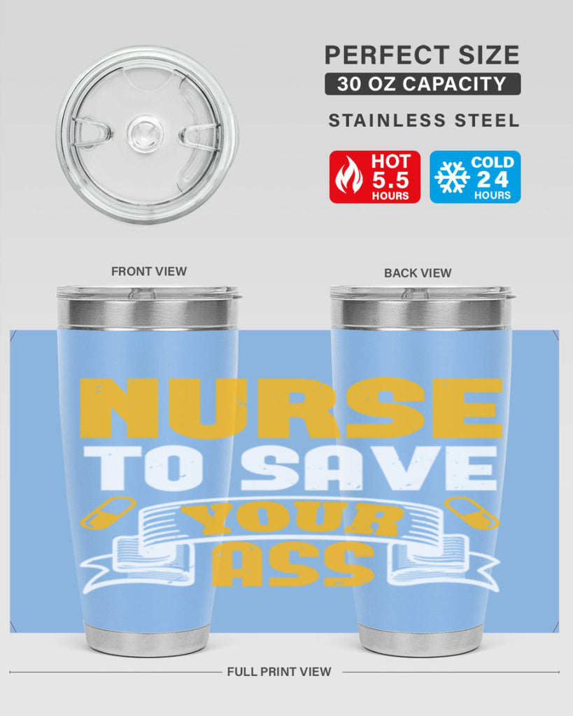 Nurse to save your ass Style 275#- nurse- tumbler