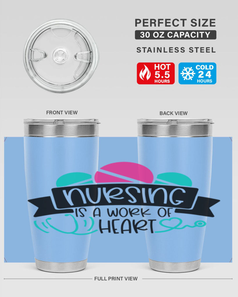 Nursing Is A Work Of Heart Style Style 71#- nurse- tumbler