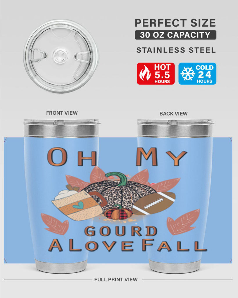 Oh My Gourd A Love Fall 452#- fall- Tumbler