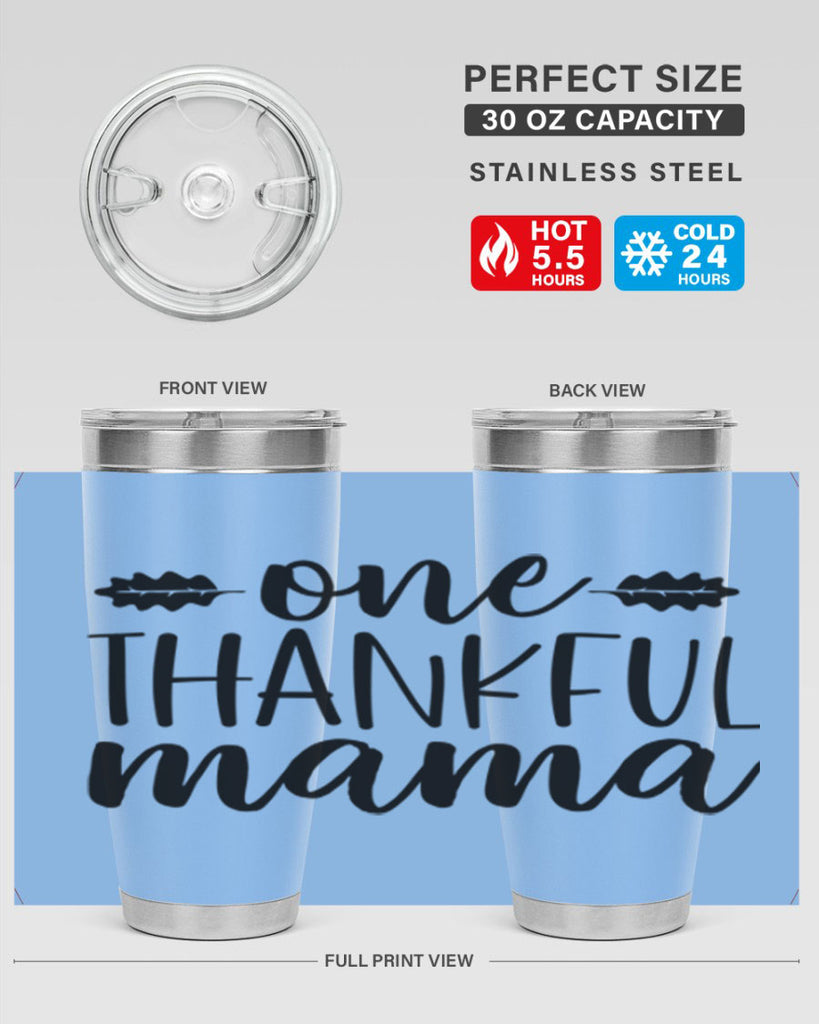 One Thankful Mama 464#- fall- Tumbler