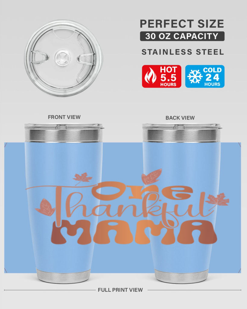 One Thankful Mama 465#- fall- Tumbler