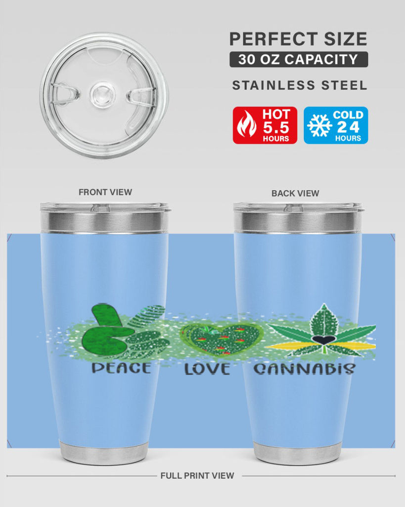 Peace Love Cannabis 215#- marijuana- Tumbler