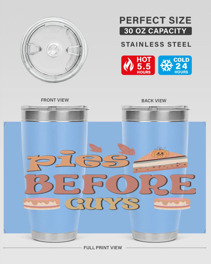 Pies Before Guys 469#- fall- Tumbler