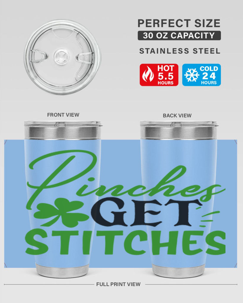 Pinches Get Stitches Style 147#- St Patricks Day- Tumbler