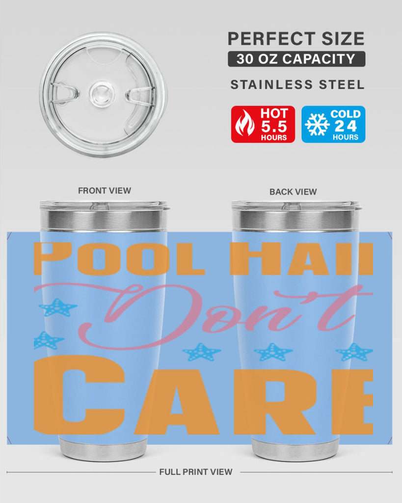 Pool Hair Dont Care 543#- mermaid- Tumbler