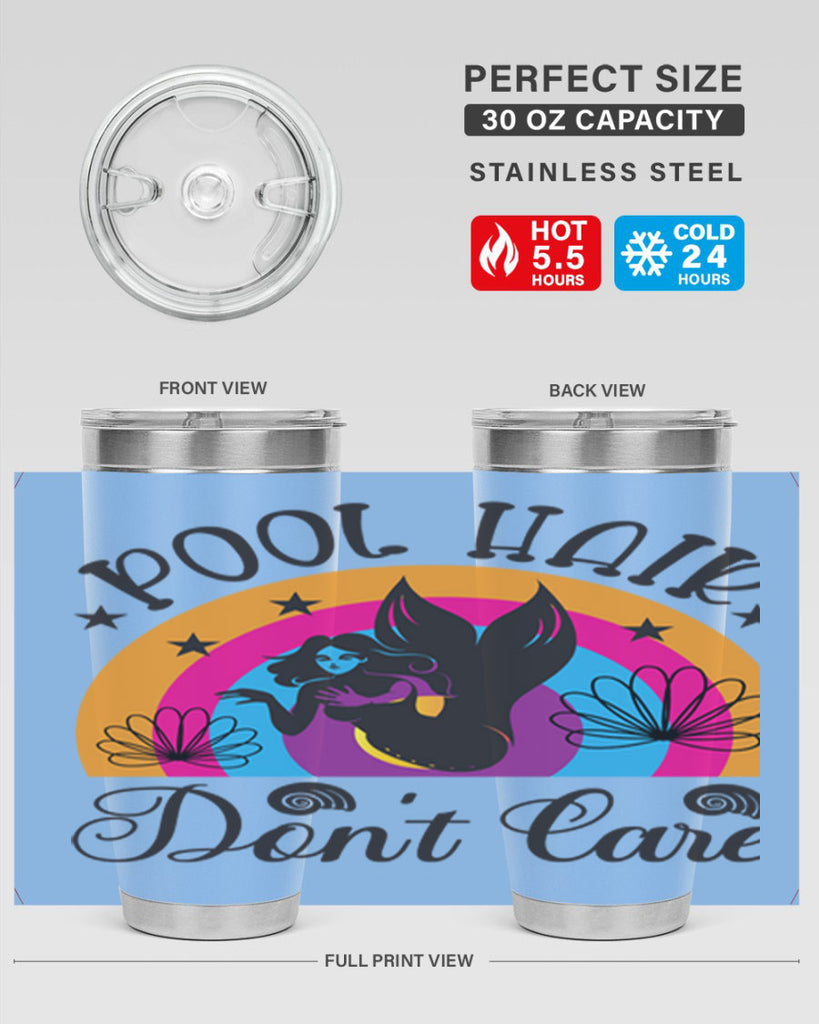 Pool hair dont care 541#- mermaid- Tumbler