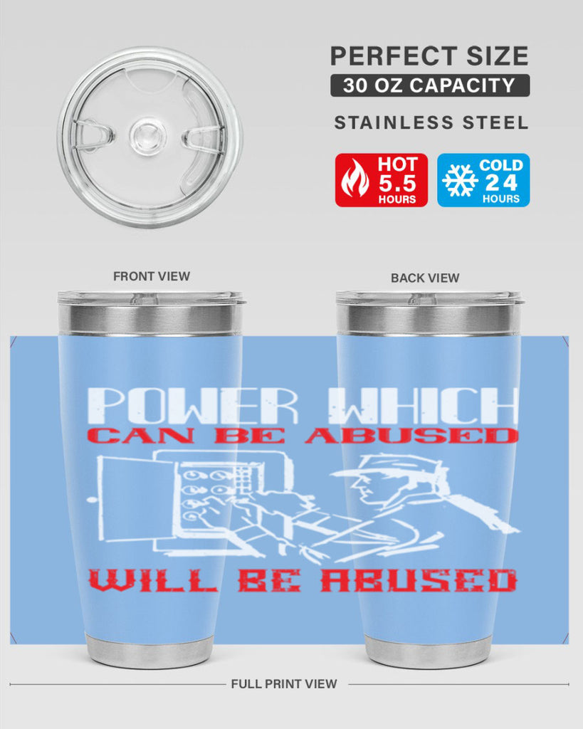 Power which can be abused will be abused Style 16#- electrician- tumbler