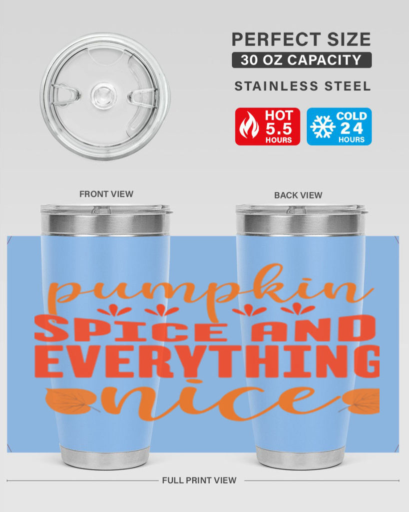Pumpkin Spice And Everything Nice Design 535#- fall- Tumbler